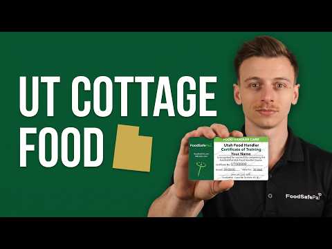 Utah Cottage Food Law | Food Handler Training Requirements
