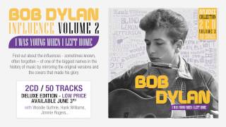 Bob Dylan - &quot;Fixin&#39; to die blues&quot; (Teaser Influence Volume 2)