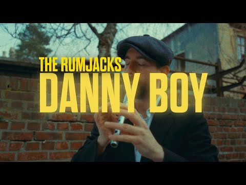 The Rumjacks - Danny Boy [Official Music Video]
