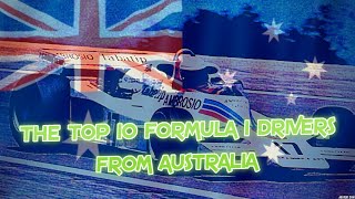 The Top 10 Formula 1 Drivers From Australia