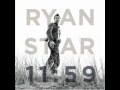 Ryan Star-Start a Fire