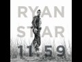 Ryan Star-Start a Fire 