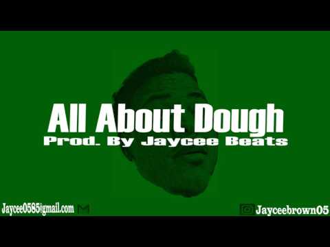 (Free) "All About Dough" YG x RJ x Celly RU x Mozzy Type Beat 2017 | Jaycee |