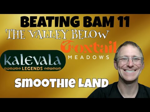 Beating Bam 11 - The New Stuff