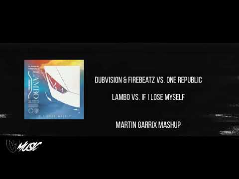 DubVision & Firebeatz vs. One Republic - Lambo vs. If I Lose Myself (Martin Garrix Mashup) #VFMusic