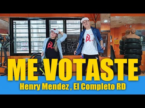 Me Votaste I Henry Mendez, El Completo RD I Zumba® I Dance Fitness I Choreography