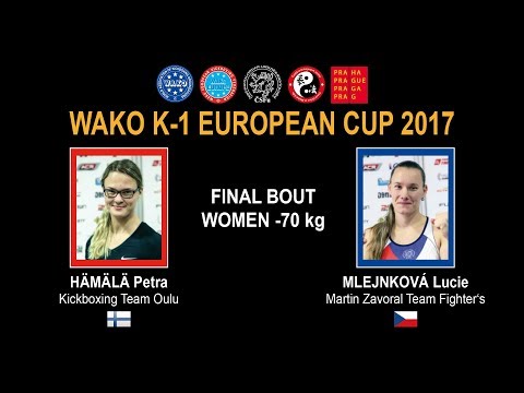 WAKO K-1 EUROPEAN CUP 2017 - FINAL BOUT WOMEN -70 kg
