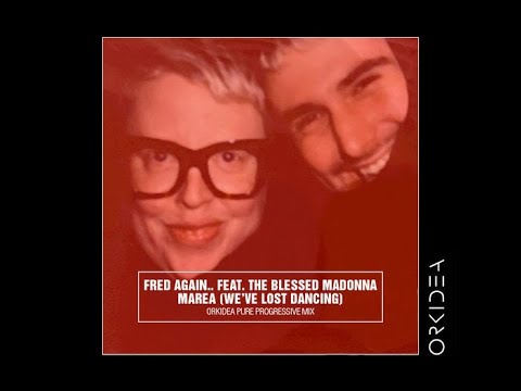 Fred Again, feat Blessed Madonna- Marea ( We've lost Dancing) (Instrumental)