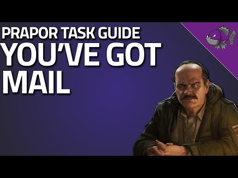 You've Got Mail - Prapor Task Guide - Escape From Tarkov