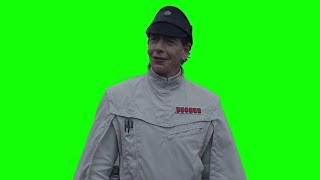 Director Orson Krennic “farming, really? a man of your talents?” green screen