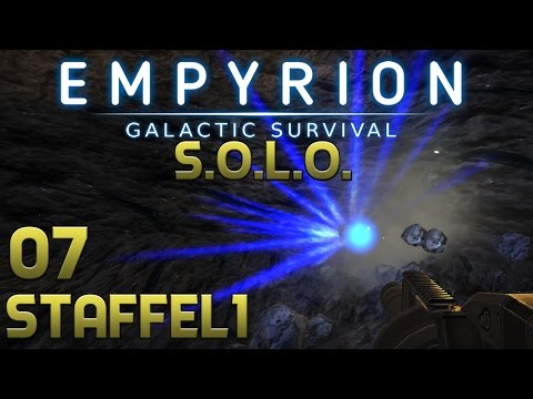 EMPYRION S.O.L.O. Gameplay S01E07 ★ DER T2 BOHRER ★ [Let´s Play] [Deutsch] [German]