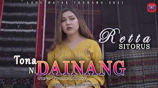 Download lagu RETTA SITORUS | TONA NI DAINANG |   | Lagu Batak Terbaru mp3
