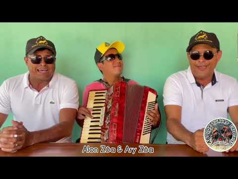 Alon Zôa & Ary Zôa - Nova Toada Tem Três Coisas nessa Vida