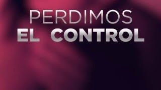 Carlos Baute - Perdimos El Control (Urban Mix) (Lyric Video)