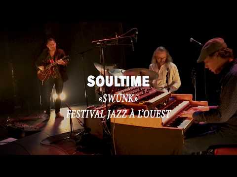 SOULTIME /// Swunk (Live)