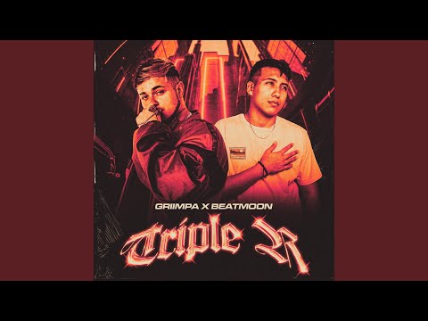 Triple R (feat. Griimpa)