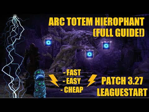 PoE [3.27] Keepers of the Flame - Arc Totem Hierophant FULL Guide (Deep Dive)
