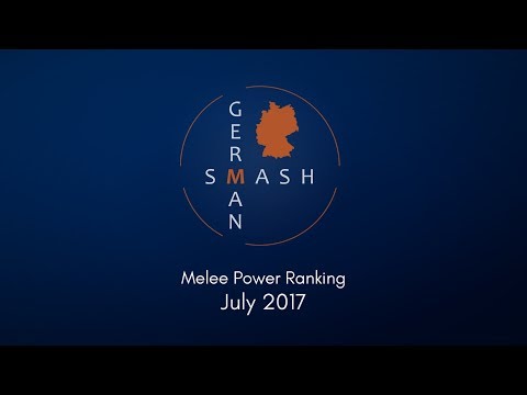 German Melee Power Ranking July 2017