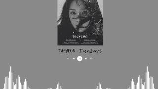 TAEYEON (태연) - I&#39;m all ears (겨울나무) [Instrumental]