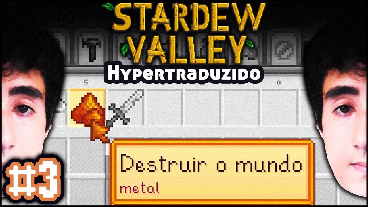 Stardew Valley, só que HYPERTRADUZIDO 💬 #3 | Felps
