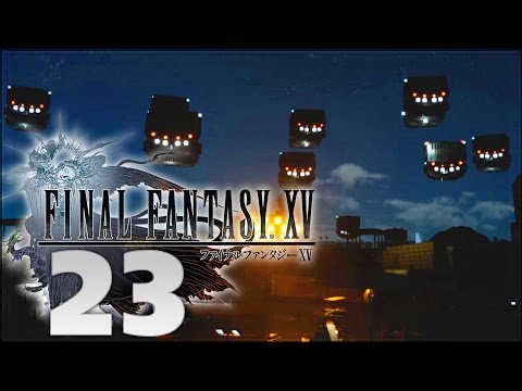 Final Fantasy XV Walkthrough Part 23 | Chapter 9: Callings - Formouth Garrison