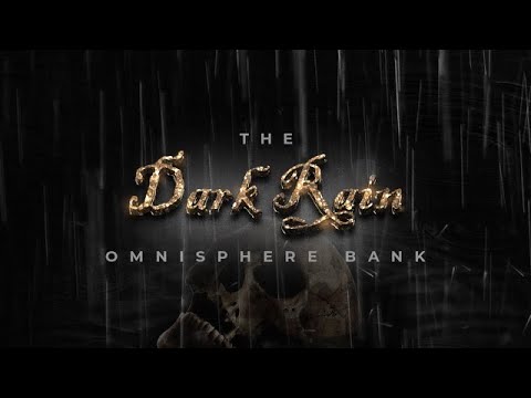 Omnisphere Preset Bank 2023 - "Dark Rain" | Kit Preview + Quick Idea + Fl Studio