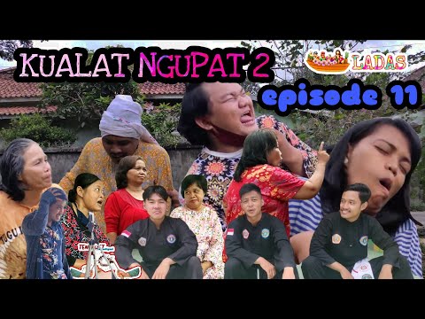 EPISODE 11 | KUALAT NGUPAT 2 (AZAB GHIBAH 2) || SUMATERA REGIONAL SCREEN || Specialists YADI SECOND