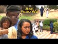 Ase Yedo Wo| The ReIncarnation (Lilwin, Vivian Jill, Bill Asamoah, Agya Koo)- Ghana Kumawood movie