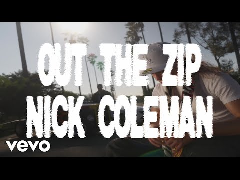 Nick Coleman - Out The Zip (Official Music Video)