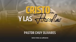 Cristo y las filosofías - Chuy Olivares
