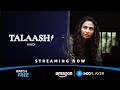 Talaash Streaming Now Subhasree Ganguly Swagata Mukherjee Amazon MX Player