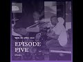 The Producer S Talk Episode 5