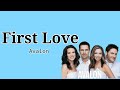 First Love by Avalon (Lyric Video)