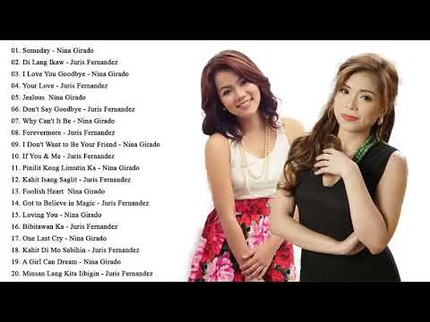 Juris Fernandez, Nina Girado Greatest Hits - Opm Tagalog Love Songs 2020