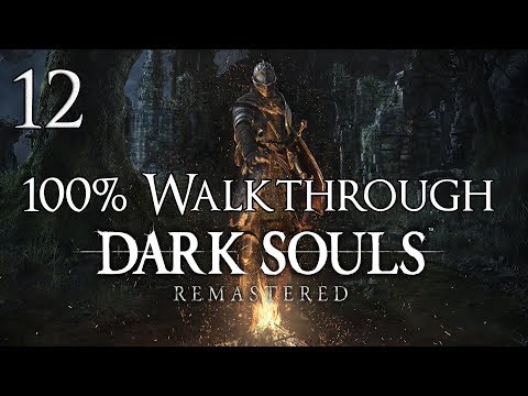 Dark Souls Remastered - Walkthrough Part 12: Sif, the Great Grey Wolf