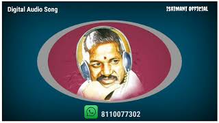 Download lagu Un Manasula Paattuthaan (Sad) Ilaiyaraaja Super Hit Audio Song HD IsaiMani  mp3