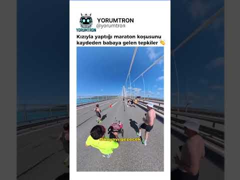 Kızıyla yaptığı maraton koşusunu  kaydeden babaya gelen tepkiler 👏