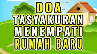 Download lagu DOA TASYAKURAN & SELAMATAN MENEMPATI RUMAH BARU mp3