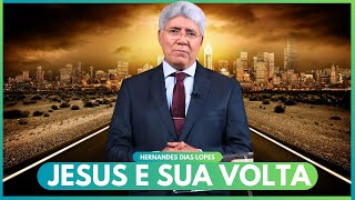 VEJA OS SINAIS NO MUNDO - Hernandes Dias Lopes
