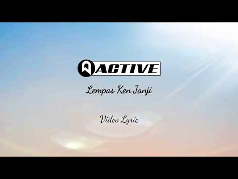 ACTIVE BAND - Lempas Ken Janji (OFFICIAL LYRIC VIDEO)