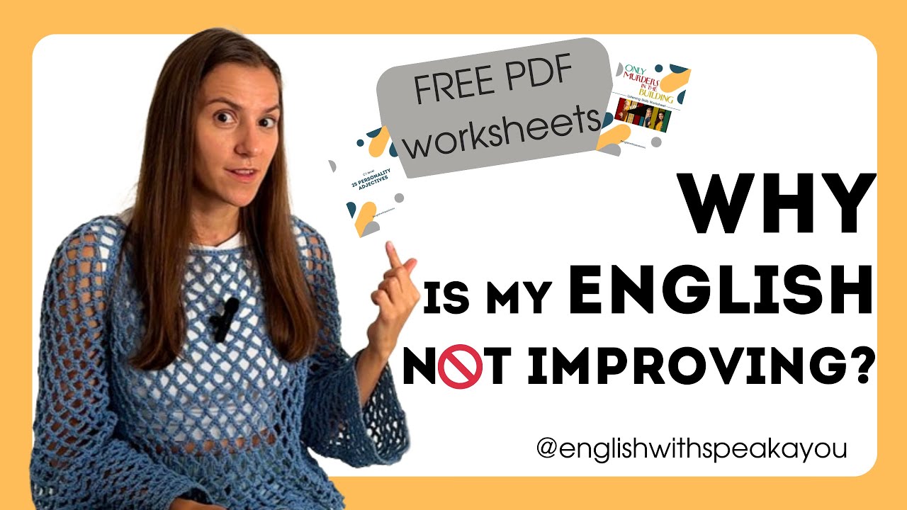 Why is my English not improving | Free PDF Worksheets+TEST YOUR ENGLISH #english #improveyourenglish