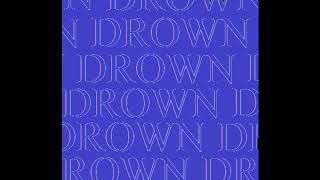 Drown - Lefty Low