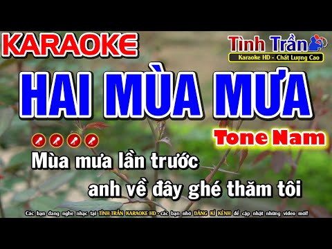 Hai Mùa Mưa Karaoke Nhạc Sống Tone Nam ( Bm ) - Tình Trần Organ