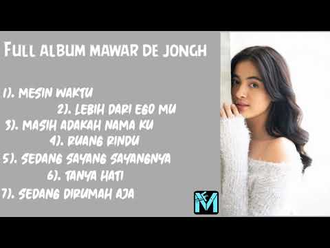 Full album mawar de jongh 2021