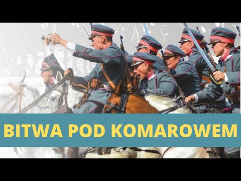 OSTATNIA KAWALERYJSKA BITWA W HISTORII - Bitwa pod Komarowem 1920