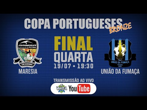 Maresia FS x União da Fumaça FS • 1ª Copa Portugueses (Bronze)