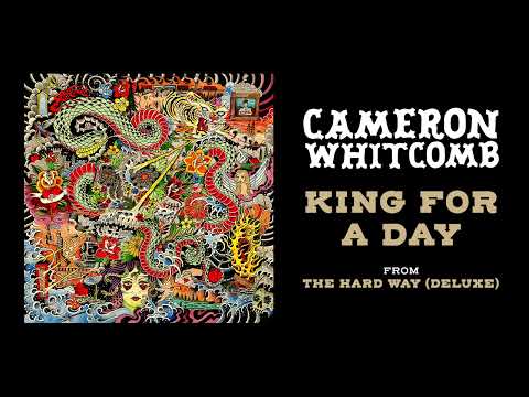 Cameron Whitcomb - King For A Day [Official Audio]