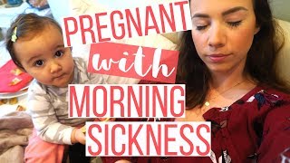 PREGNANT WITH MORNING SICKNESS | DAY IN THE LIFE | Hayley Paige
