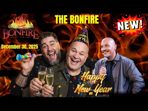 The Bonfire December 30, 2025  Comedy Class & Luis J. Gomez