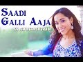 Saadi Galli Aaja Breezer Mix Being Indian Music Feat Shweta Subram Sandeep Thakur